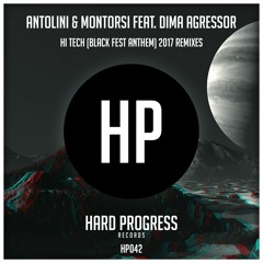 HP042 Antolini & Montorsi Feat Dima Agressor - Hi - Tech (IP Remix)(Prev)(Out Now!)