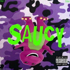 sAuCy (Feat. Edac)