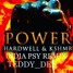 Hardwell & Kshmr Power India Psy Teddy,dee Remix