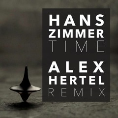 Hans Zimmer - Time (Alex Hertel Remix)