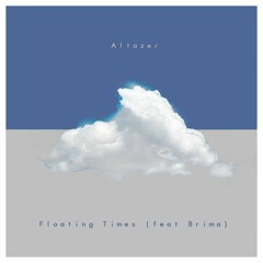 Altazer - Floating Times (Instrumental)