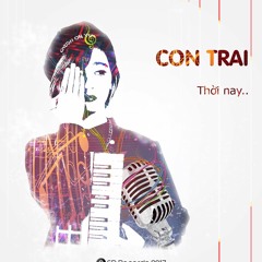 NHUN NHUN - CON TRAI (MASHUP x HAVANA) FT. RENTOBI