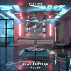 Play Pretend [Youth EP]