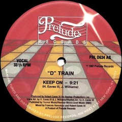 "D" Train - Keep On - Pepe Le Beau Remix