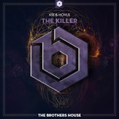 K$K & HOVUS. - The Killer (Extended Mix)