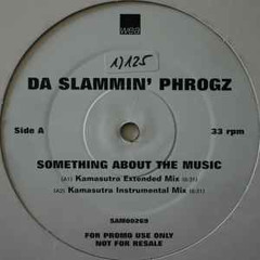 Da Slammin' Phrogz - Something About The Music - Pepe Le Beau Edit