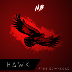 Hawk [The 8A Premiere]