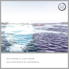 Pete Zorba - Light Room (Supernova Remix)