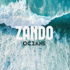 ZANDO - OCEANS