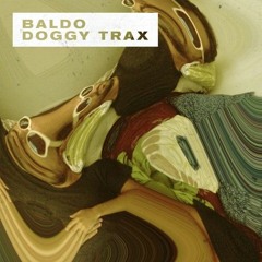 Baldo - Doggy Trax (Incl. Garrett David Remix) (Neovinyl Recordings)