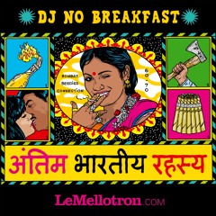 Dj NoBreakfast - Bombay Beedies Connection