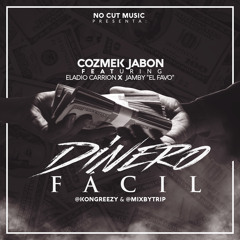 DINERO FACIL feat ELADIO CARRION x JAMBY EL FAVO