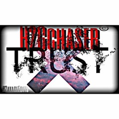 H2Gchaseb - No Trust