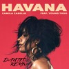 Camila Cabello Havana Dantec Remix Free Download Extended Mix Mp3