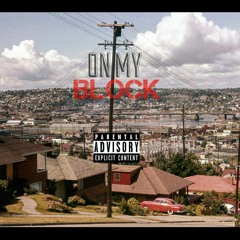 On My Block (Remix)