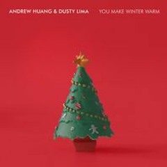 You Make Winter Warm (feat. Dusty Lima)