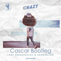 Lost Frequencies & Zonderling - Crazy (Cascar Bounce Bootleg)