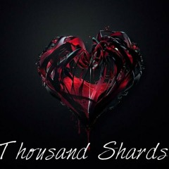 Thousand Shards