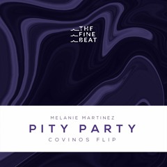 Melanie Martinez - Pity Party (Covinos Flip)