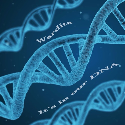Wardita - It's in our DNA