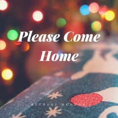 Please Come Home