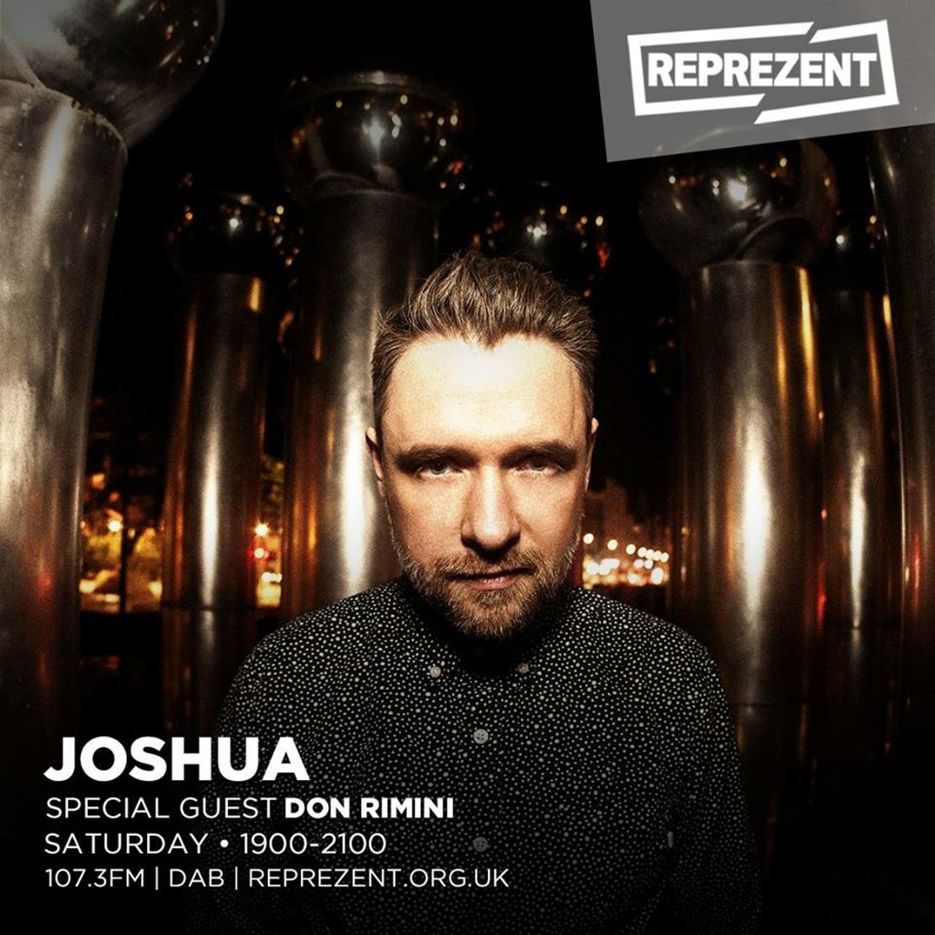 Don Rimini Guest Mix Joshua Uk Show - Reprezent Radio - 20 Oct 2017