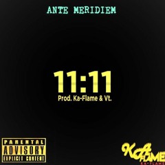 06.Ante Meridiem - Prod. Ka-Flame & Vt (Flame'Camp)