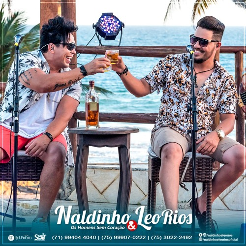 Naldinho & Leo Rios - CHORANDO EU VOU BEBER 2018