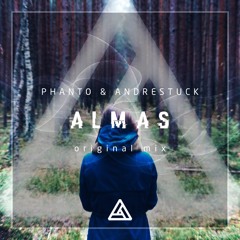 Andrestuck Ft Phanto - Almas (Original Mix)