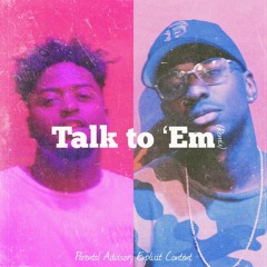 Talk To Em (Remix) ft. Shino $taxx