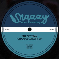 Snazzy Trax - The Ride (Original Dub) out now