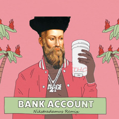 Bank Account (Remix)