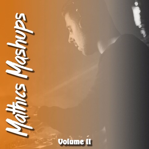Mathics Mashups - Vol. 2 [BUY = FREE DL]
