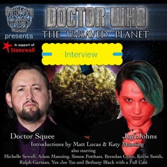 Episode 186 Doctor Who The Unsaved Planet Interview