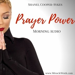 Prayer Power Morning Audio