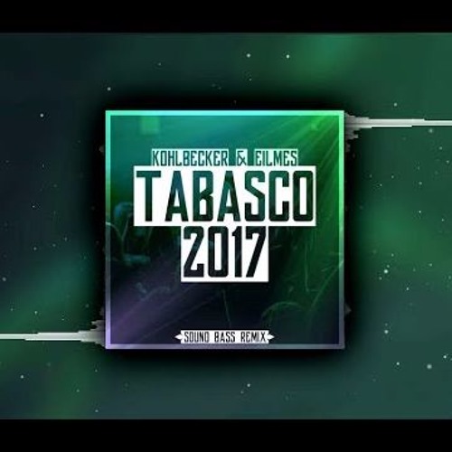 Kohlbecker & Eilmes - TABASCO 2017 (SOUND BASS Bootleg)