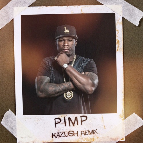 pimp 50 cent download pimp 50 cent download