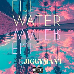 Fiji Water- Yvng Munya Ft JiggmanT