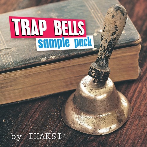 Free Trap Bells Sample Pack / Bell Sound Kit (Royalty Free Samples) by Ihaksi