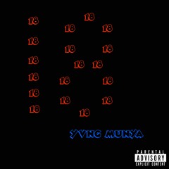 18 - Yvng Munya