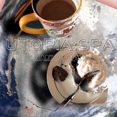 Utopia Spa -  A live performance accompanied by original electronic recordings