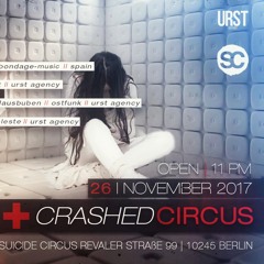 Crashed Circus@Suicide Circus 26.11.2017