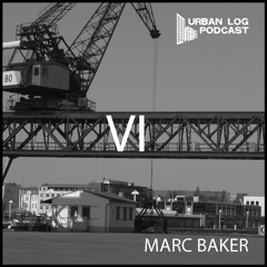 Urban_Log Podcast VI -Marc Baker-