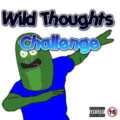 Wild Thoughts Challenge