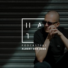 Albert Van Abbe - HATE Podcast 061