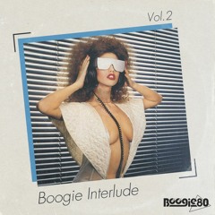 Boogie Interlude Vol. 2 Mixed By Chris K (Full info on Mixcloud)