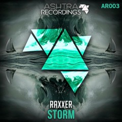 Raxxer - Storm (OUT NOW!)