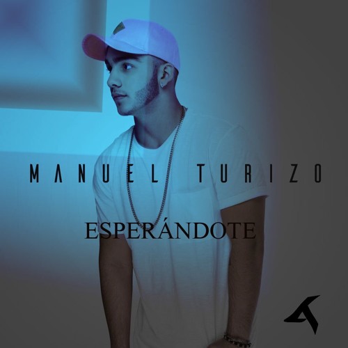 100. Manuel Turizo - Esperándote (Edit Club Mix Luis Alba)