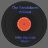 The Breakdown Podcast episode 18