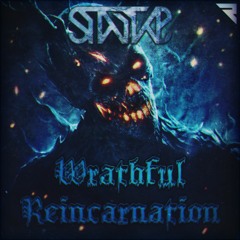 STAYNS - WRATHFUL REINCARNATION